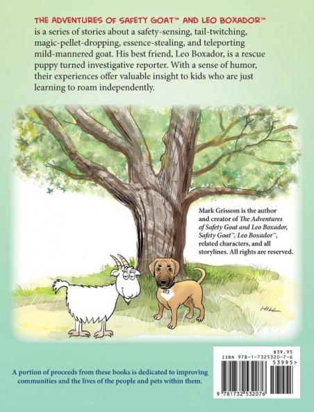The Adventures of Safety Goat and Leo Boxador: Special Edition: Books 1 2 and 3