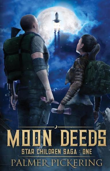 Moon Deeds: Star Children Saga: One: 1