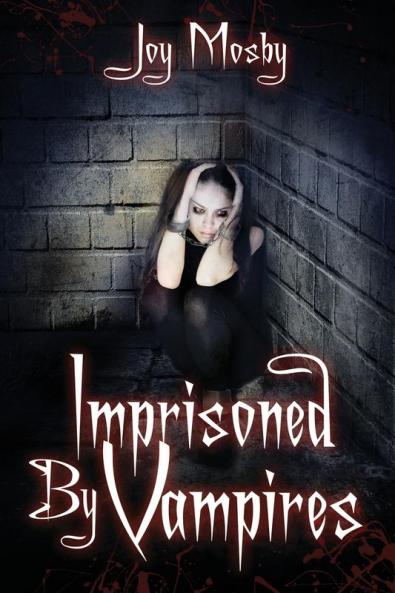 Imprisoned by Vampires: Daughter of Asteria Series Book 5