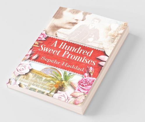 A Hundred Sweet Promises
