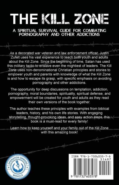 The Kill Zone: The Parent Spiritual Survival Guide for Combating Pornography