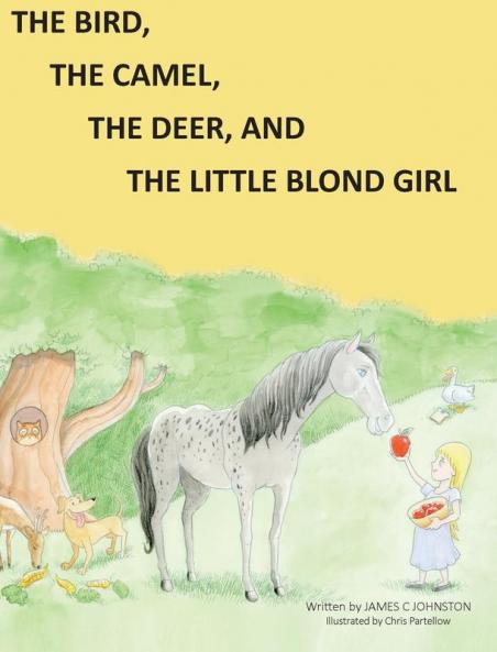 The Bird the Camel the Deer and the Little Blond Girl
