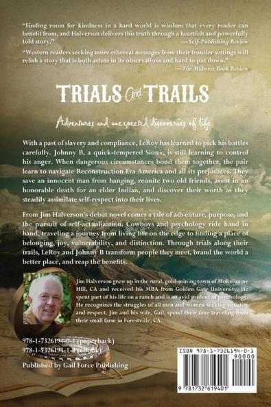 Trials and Trails: Adventures and Unexpected Discoveries of Life