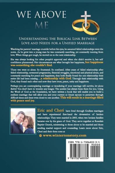 We Above Me: Understanding the Biblical Link Between Love and Needs for a Unified Marriage