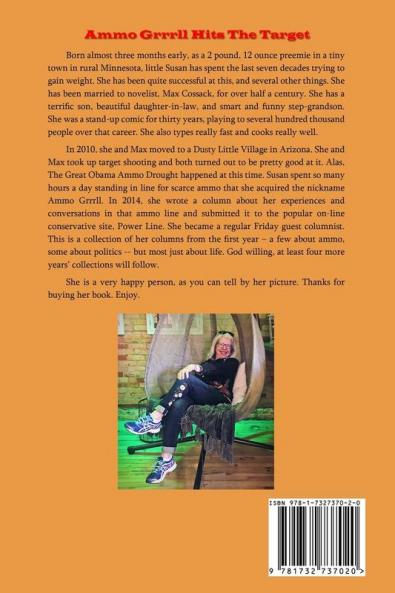 Ammo Grrrll Hits The Target: A Humorist's Friday Columns From Power Line (Volume 1)
