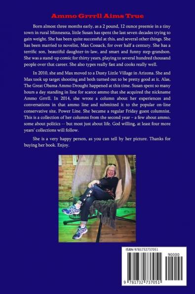Ammo Grrrll Aims True: A Humorist's Friday Columns For Powerline (Volume 2)