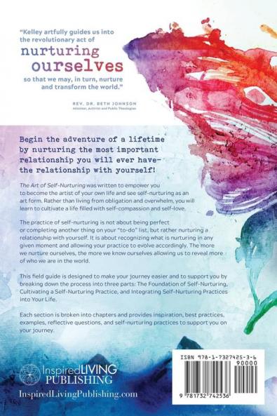 The Art of Self-Nurturing: A Field Guide to Living With More Peace Joy & Meaning