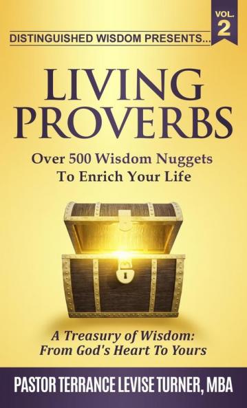 Distinguished Wisdom Presents. . . Living Proverbs-Vol.2