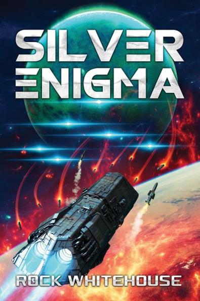 Silver Enigma: An ISC Fleet Novel: 1 (Preeminent War)