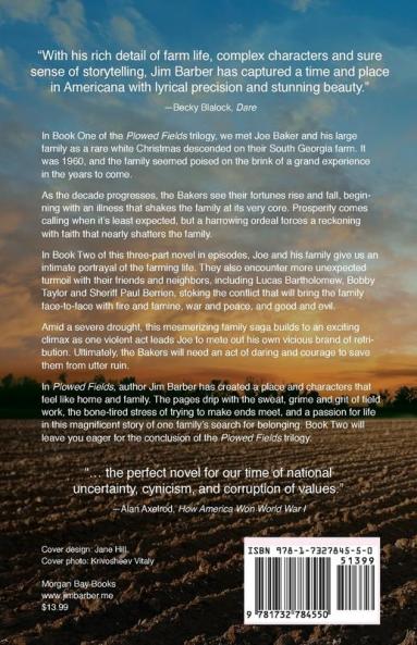 Plowed Fields Trilogy Edition: Book Two - Angels Sing The Garden Faith and Grace and The Fire: 2