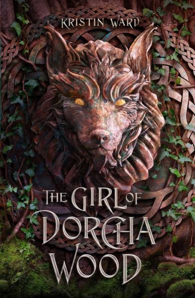 The Girl of Dorcha Wood: 1 (Daughter of Erabel)