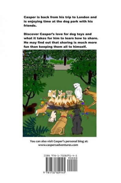 Casper's Adventures Volume 3: Casper the Dog Learns how to Share