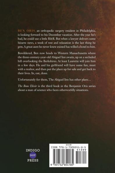 The Bone Elixir: 3 (Benjamin Oris)