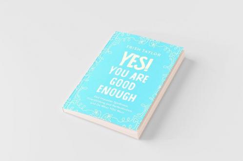 Yes! You Are Good Enough