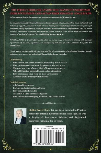 Stocks Bonds & Taxes: A Comprehensive Handbook and Investment Guide for Everybody