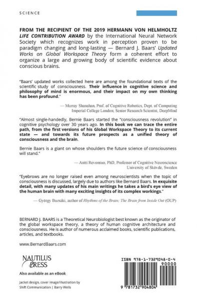 On Consciousness: Science & Subjectivity - Updated Works on Global Workspace Theory