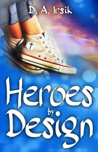 HEROES by DESIGN: 1
