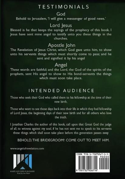 The Great Wickedness of Christ's Saints His Elect and All Christians: This Book is the Revelation I will give to Apostle John