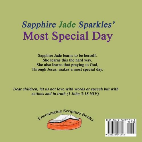 Sapphire Jade Sparkles' Most Special Day