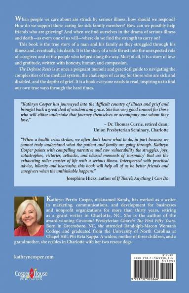 The Defense Rests: Lessons Learned Through Illness and Grief