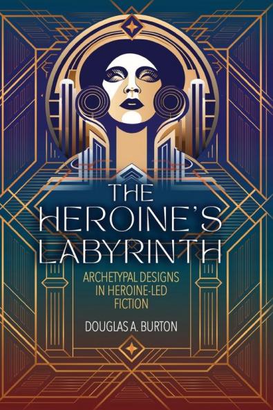 The Heroine's Labyrinth