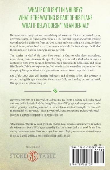 God of the Long View: Trusting a Timeless God in a Hurried World