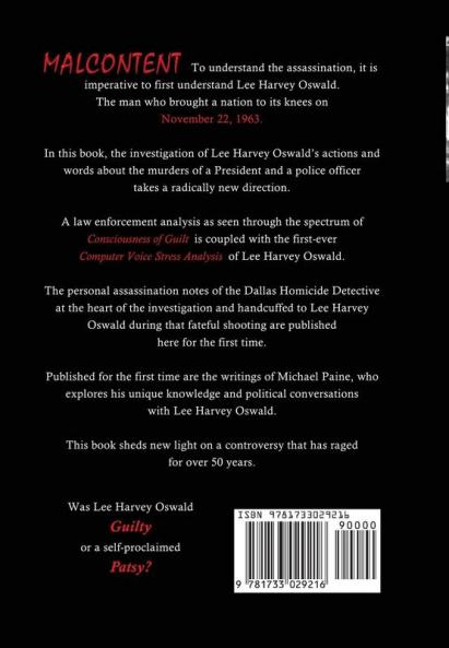 Malcontent: Lee Harvey Oswald's Confession by Conduct