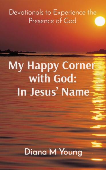My Happy Corner  with God