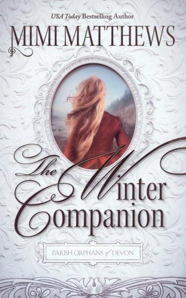 The Winter Companion: 4 (Parish Orphans of Devon)