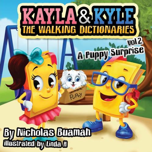 Kayla and Kyle The Walking Dictionaries: A Puppy Surprise: 2