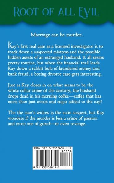 Root of All Evil: 6 (Locust Point Mystery)