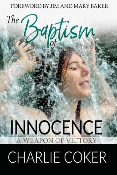 The Baptism of Innocence: A Weapon of Victory: 1 (Other Side)