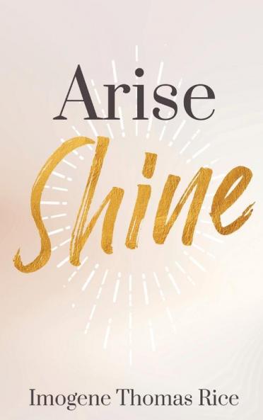 Arise Shine