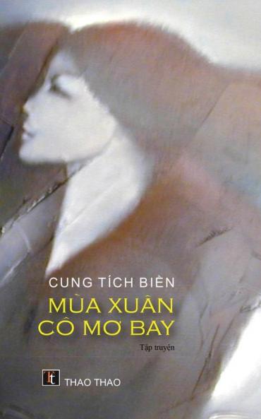Mùa Xuân Cô Mơ Bay (Vietnamese Edition)