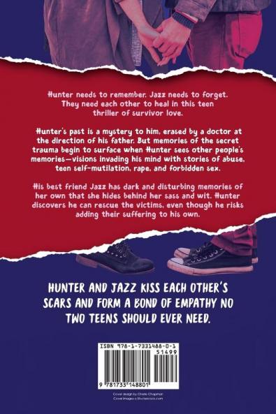 Someone To Kiss My Scars: A Teen Thriller