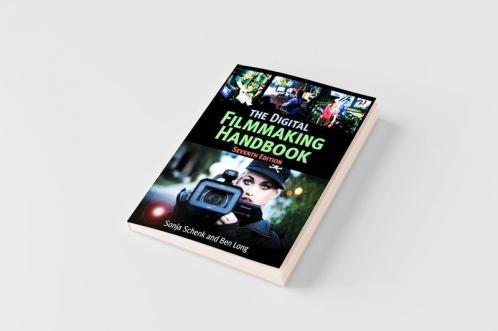 The Digital Filmmaking Handbook