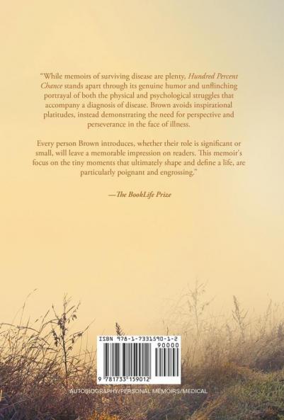 Hundred Percent Chance: A Memoir