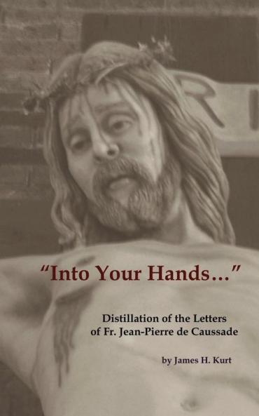 "Into Your Hands..."