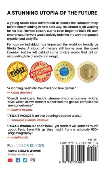 Tesla's Words: A Stunning Utopia of the Future: Full Color Edition