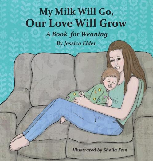 My Milk Will Go Our Love Will Grow