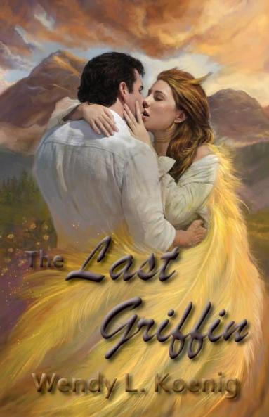The Last Griffin: 4 (The Griffin Wars)