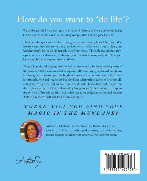 Magic in the Mundane: Making Life's Ordinary Extraordinary