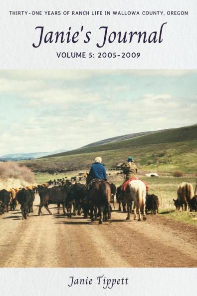 Janie's Journal volume 5: 2005-2009