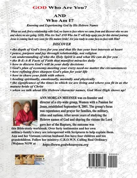 God Who Are You? And Who Am I?: Knowing And Experiencing God By His Hebrew Names