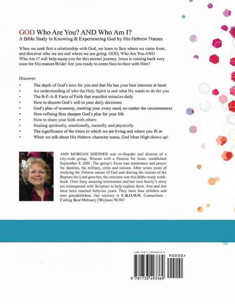 [Mixed] God Who Are You? And Who Am I?: Knowing And Experiencing God By His Hebrew Names