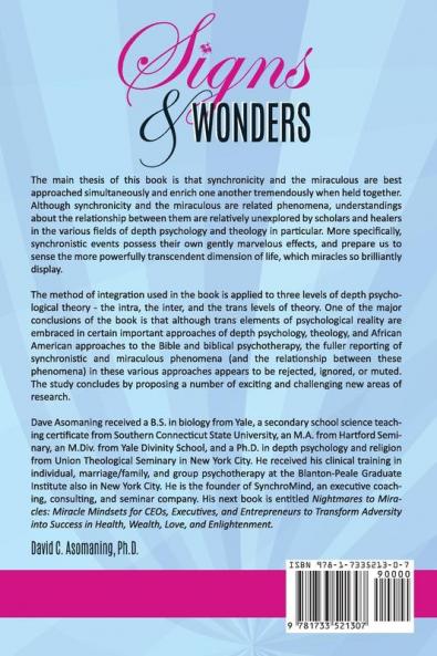 Signs and Wonders: The Relationship Between Synchronicity and the Miraculous in Depth Psychology and Religion