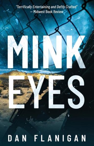 Mink Eyes: 1 (Peter O'Keefe)