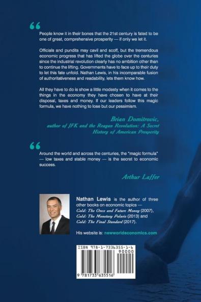 The Magic Formula: The Timeless Secret To Economic Health and Prosperity