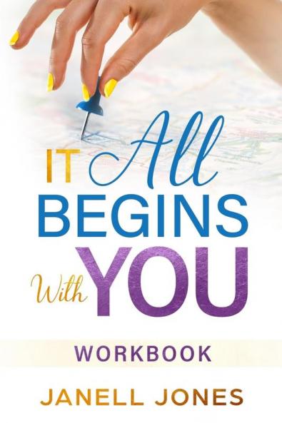 It All Begins With You: Workbook