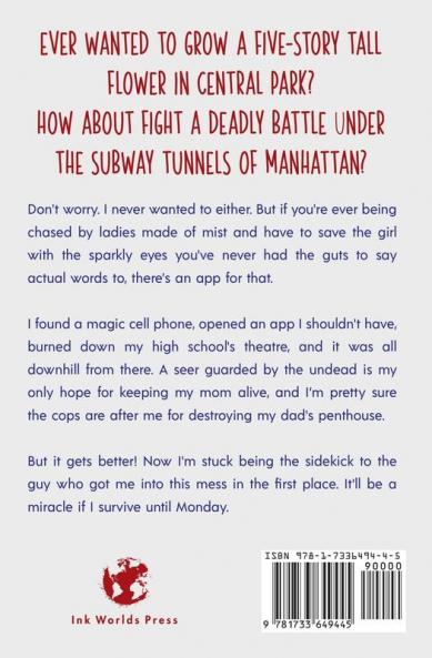 How I Magically Messed Up My Life in Four Freakin' Days